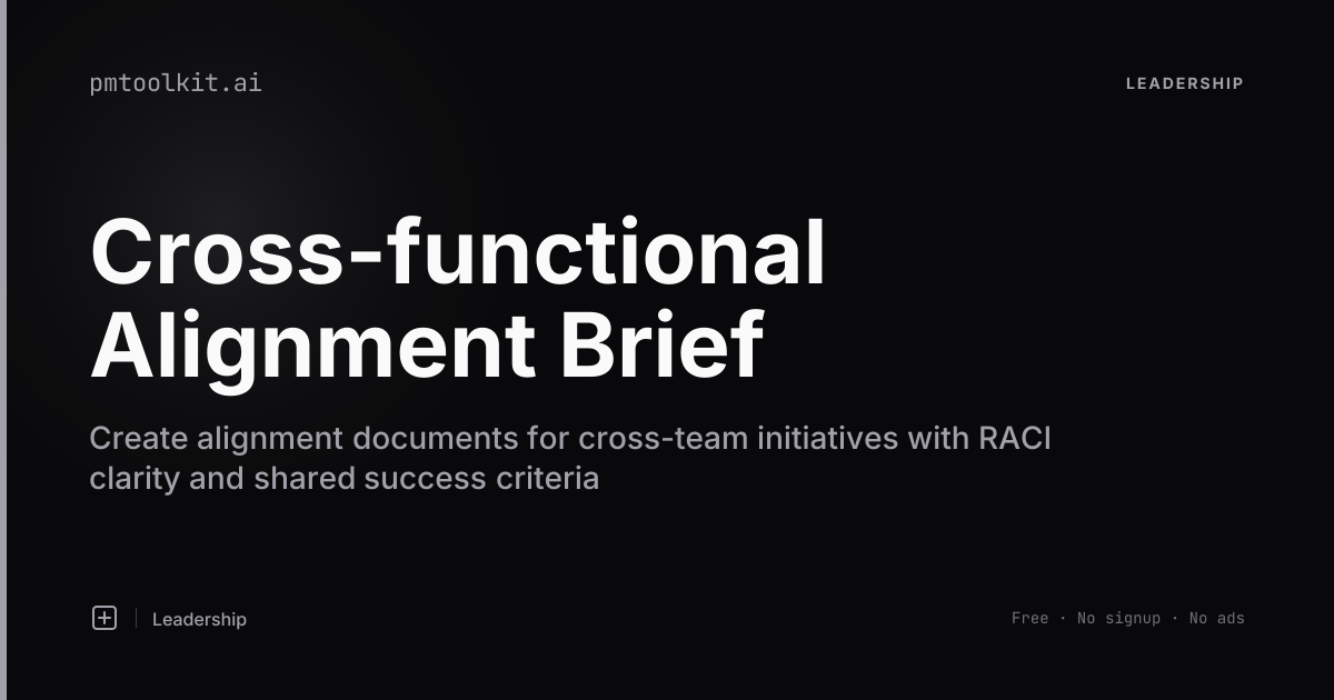 How to Create Cross-Functional Alignment Briefs (RACI, Shared Goals ...