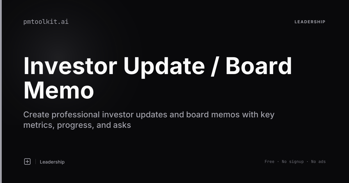 How to Write Investor Updates and Board Memos - AI Template | PM Toolkit